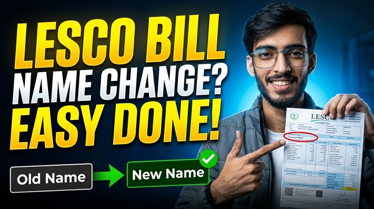 How to Change the Consumer Name on Your LESCO Electricity Bill